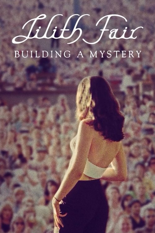 Lilith Fair: Building a Mystery (2025) poster