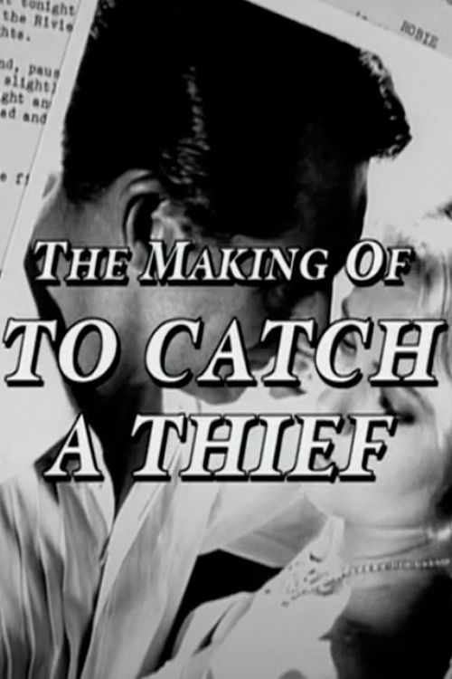 The Making of 'To Catch a Thief' (2002) poster