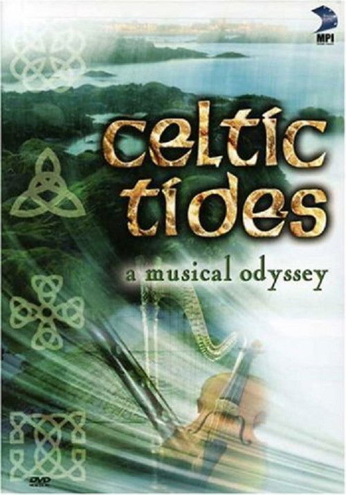 Celtic Tides - A Musical Odyssey (2007) poster