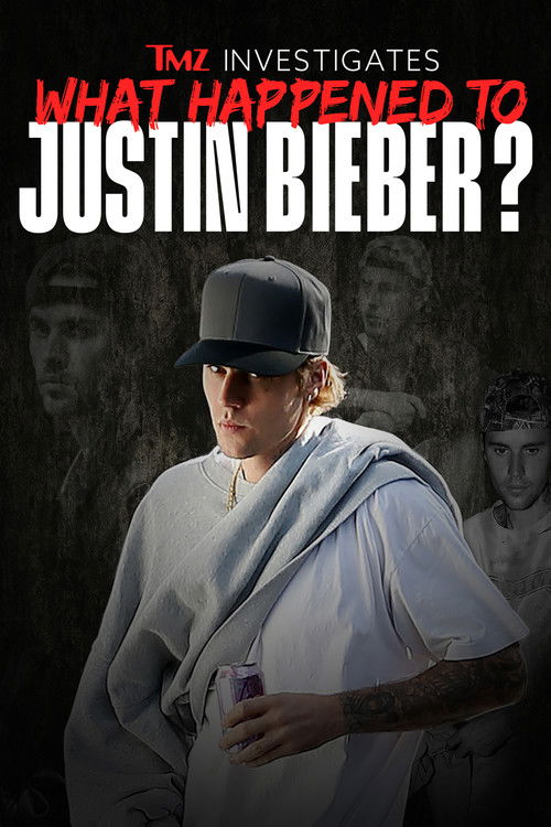 TMZ investigates: What Happened to Justin Bieber? (2025) poster
