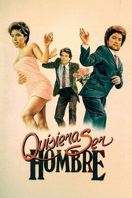 Quisiera ser hombre (1988) poster