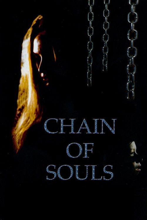 Chain of Souls (2001) poster