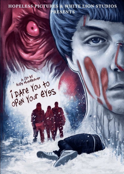 I Dare You to Open Your Eyes (2018) poster