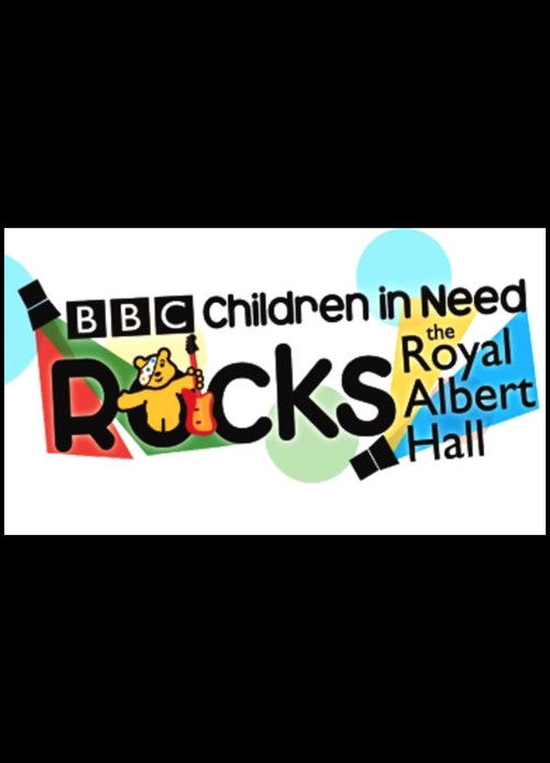 Children in Need Rocks the Royal Albert Hall (2009) poster