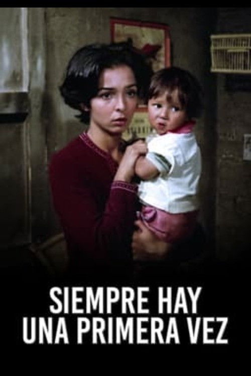Siempre Hay Una Primera Vez (1971) poster