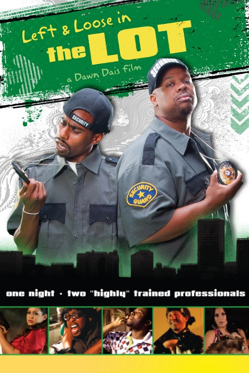 Left and Loose in THE LOT (2011) poster