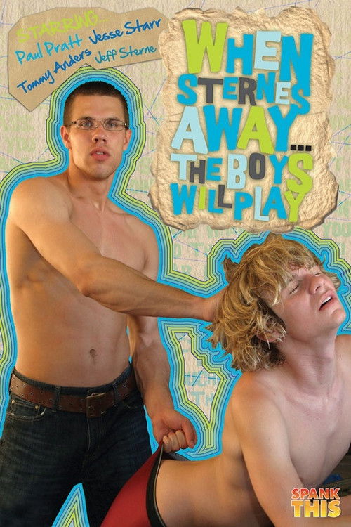 When Sterne's Away... The Boys Will Play (2009) poster
