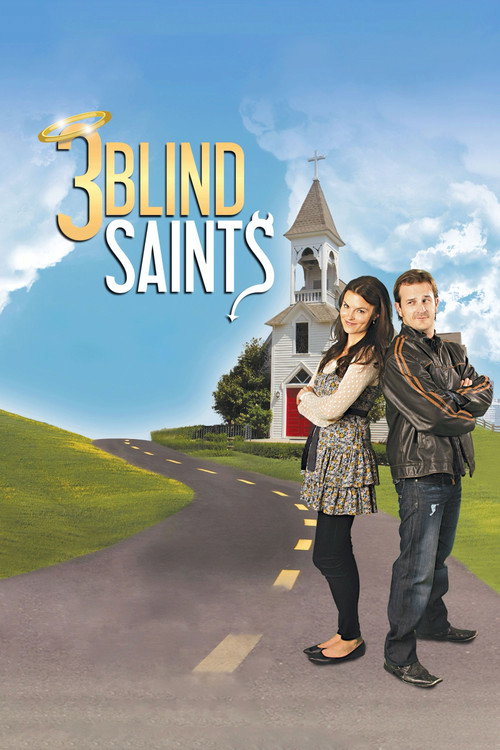 3 Blind Saints (2011) poster