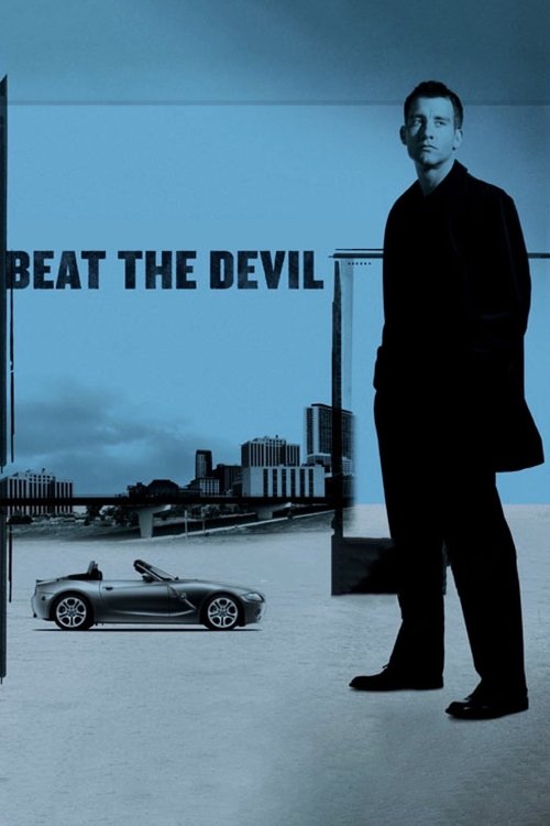 Beat the Devil (2002) poster