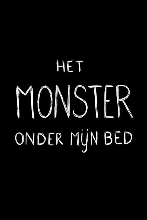 The Monster Under My Bed (2009) poster