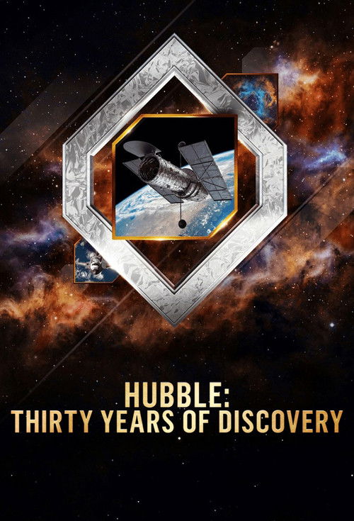 Hubble: Thirty Years of Discovery (2020) poster