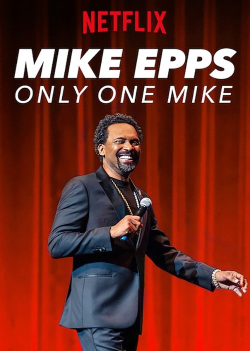 Mike Epps: Only One Mike (2019) poster
