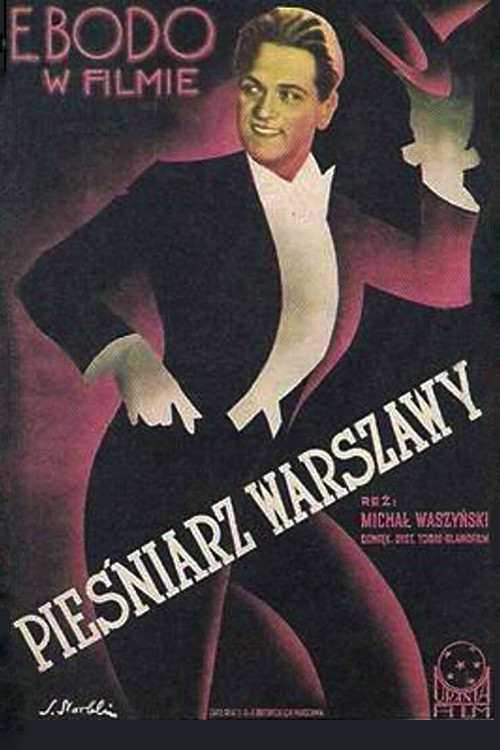 Pieśniarz Warszawy (1934) poster