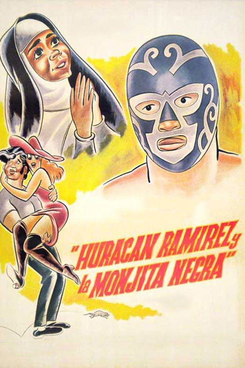 Huracán Ramírez y la monjita negra (1973) poster