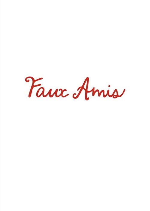 Faux Amis (2025) poster