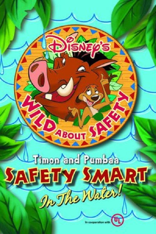 Wild About Safety: Timon and Pumbaa Safety Smart in the Water! (2009) poster
