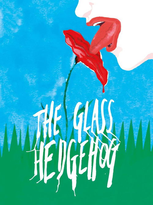 The Glass Hedgehog (2013) poster