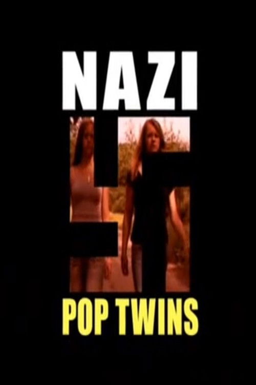 Nazi Pop Twins (2007) poster