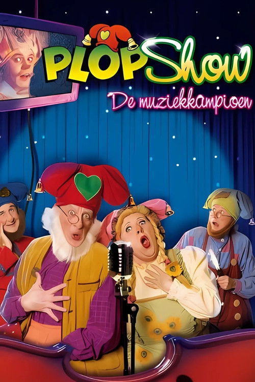 Plop Show: De Muziekkampioen (2008) poster