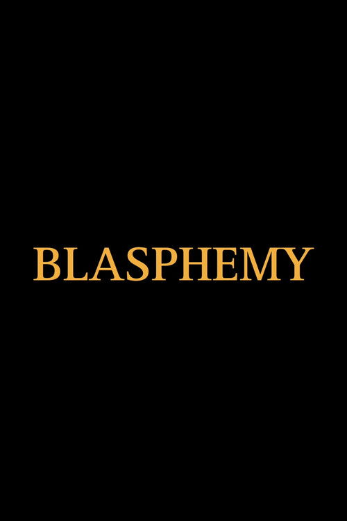 Blasphemy (2022) poster