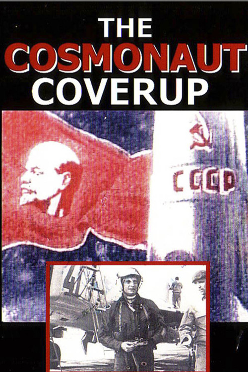 The Cosmonaut Cover-Up (1999) poster