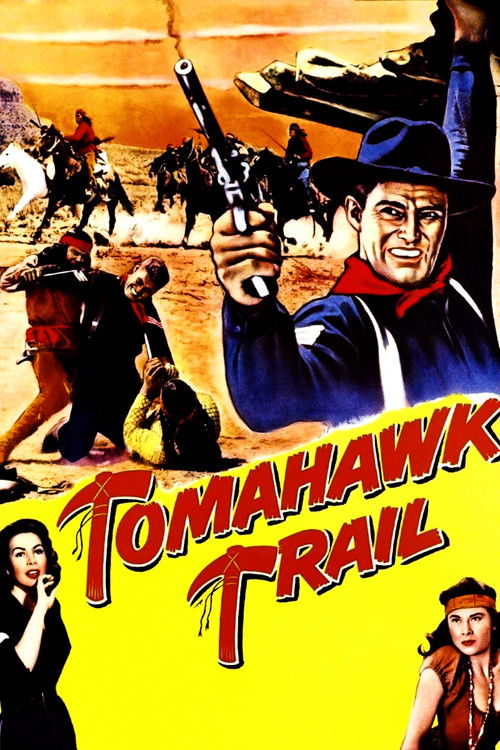 Tomahawk Yolu (1957) poster
