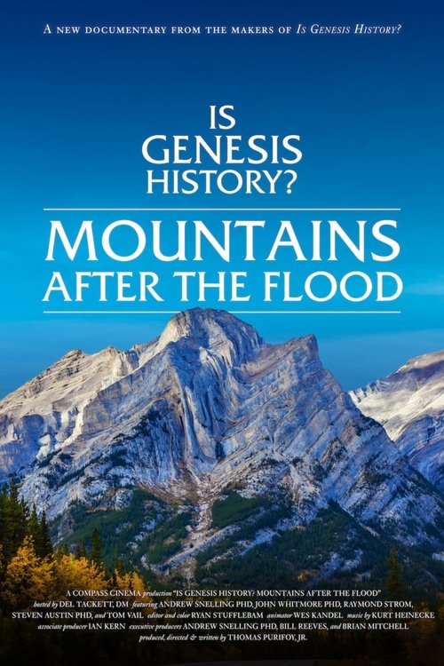 Is Genesis History? Mountains After the Flood (2023) poster