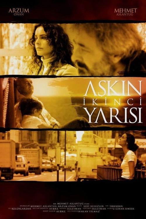 Aşkın İkinci Yarısı (2010) poster