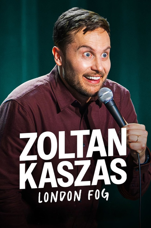Zoltan Kaszas: London Fog (2025) poster