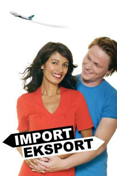 Import-eksport (2005) poster