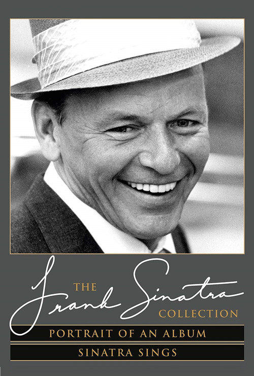 The Frank Sinatra Collection: Portrait of an Album & Sinatra Sings (2011) poster