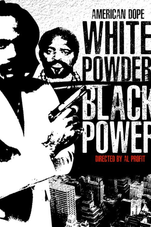 American Dope: White Powder, Black Power (2018) poster