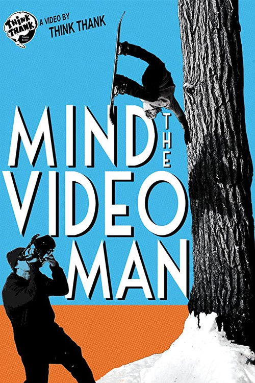 Mind The Video Man (2012) poster