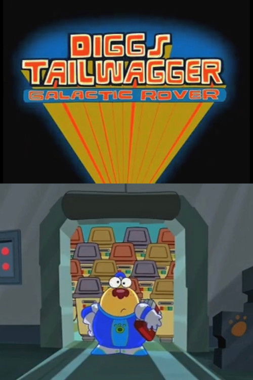Diggs Tailwagger: Galactic Rover (2007) poster