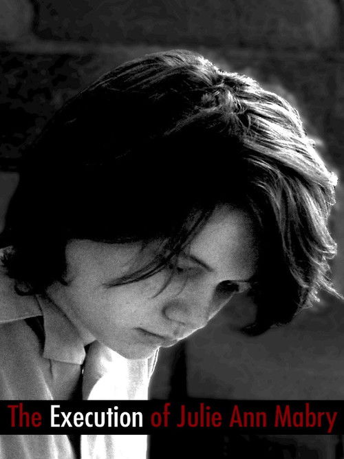 The Execution of Julie Ann Mabry (2009) poster