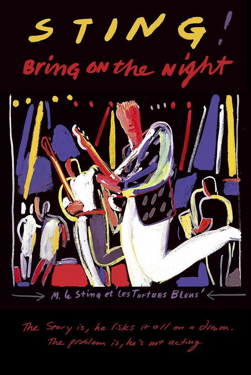 Sting - Bring on the Night (1985) poster