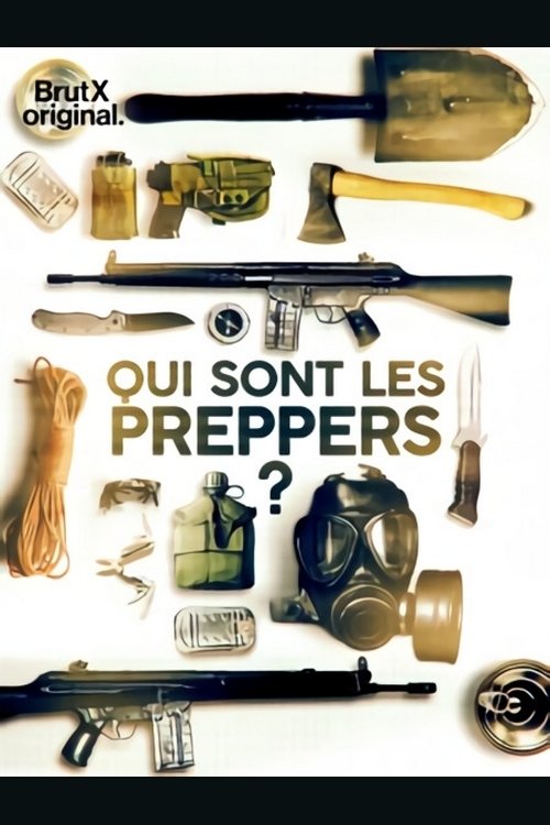 Qui sont les Preppers ? (2020) poster