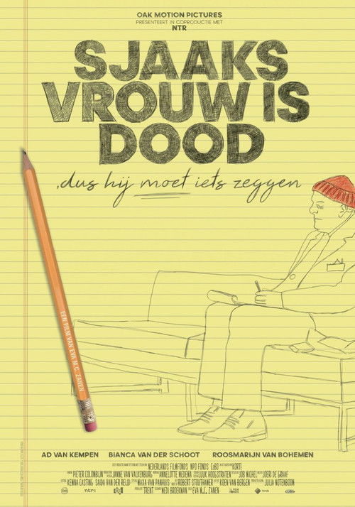 Sjaaks vrouw is dood dus hij moet iets zeggen (2017) poster