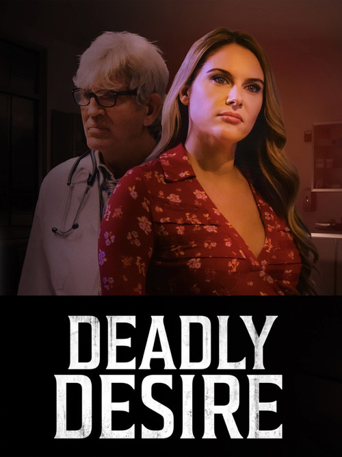 Deadly Desire (2025) poster