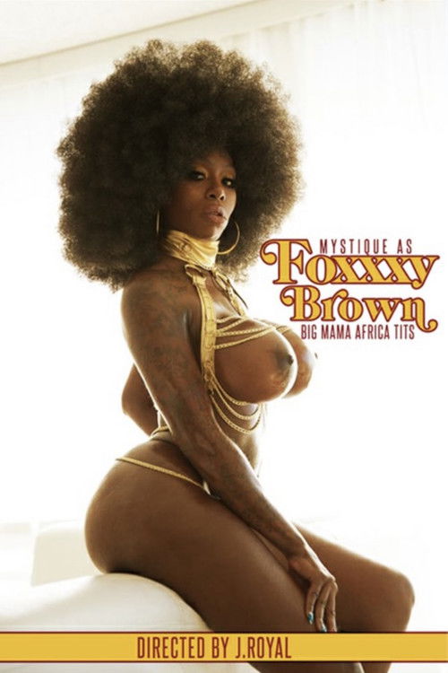 Foxxxy Brown: Big Mama Africa Tits (2019) poster