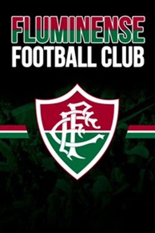 Fluminense Football Club - Centenário de uma Paixão (2002) poster