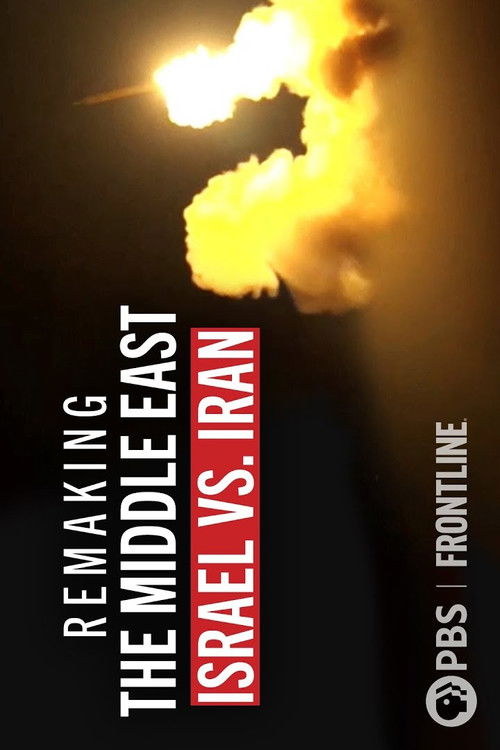 Remaking the Middle East: Israel vs. Iran (2026) poster