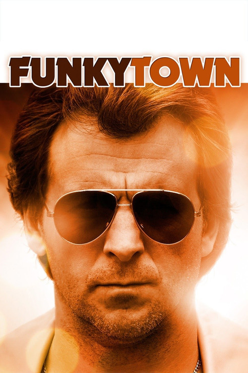 Funkytown (2011) poster