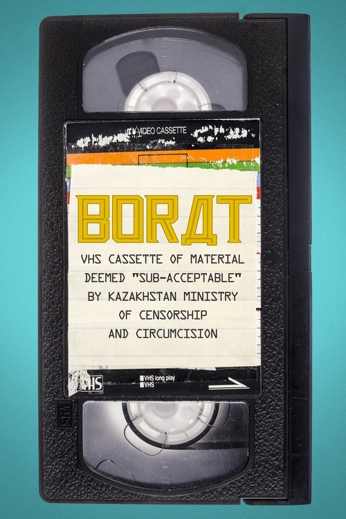 Borat: VHS Cassette of Material Deemed "Sub-Acceptable" by Kazakhstan Ministry of Censorship and Circumcision (2021) poster