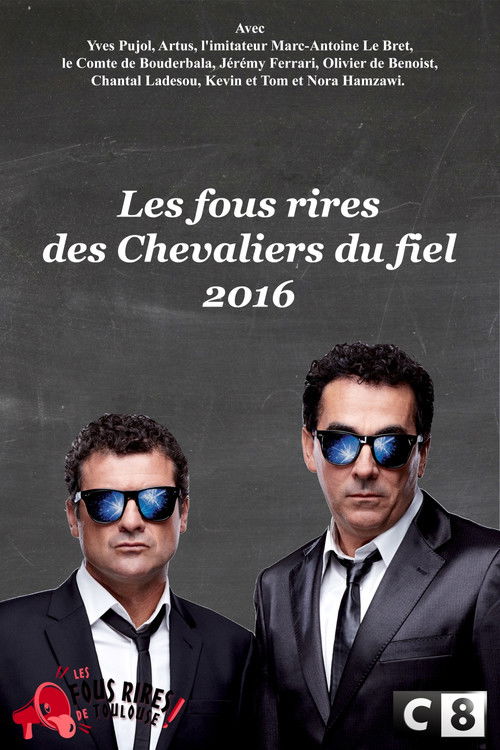 Les Chevaliers du fiel : Les fous rires de 2016 (2016) poster