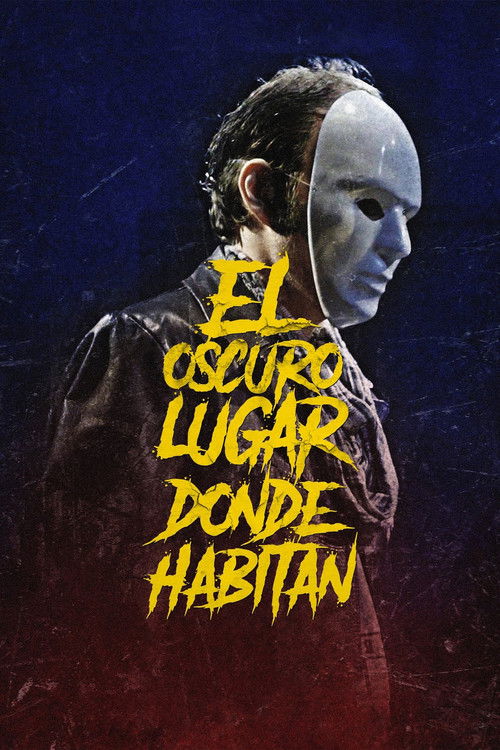 El oscuro lugar donde habitan (2021) poster