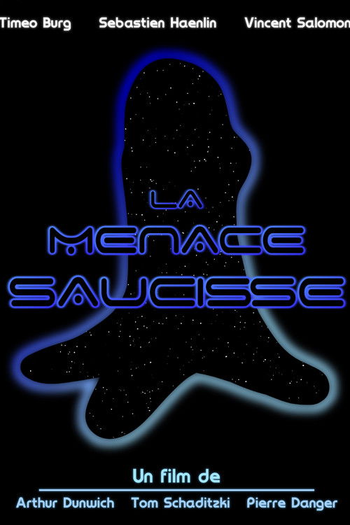 La Menace Saucisse (2025) poster