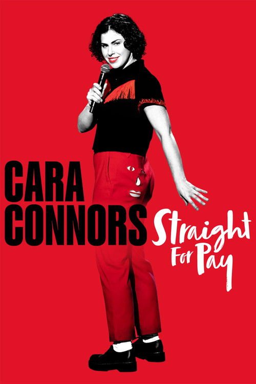 Cara Connors: Straight for Pay (2024) poster