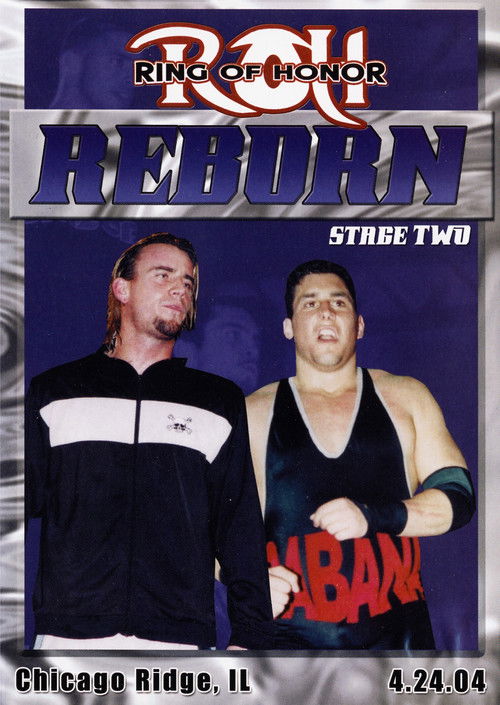ROH: Reborn - Stage Two (2004) poster