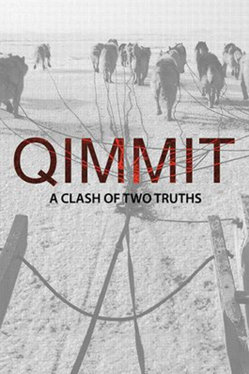 Qimmit: A Clash of Two Truths (2010) poster